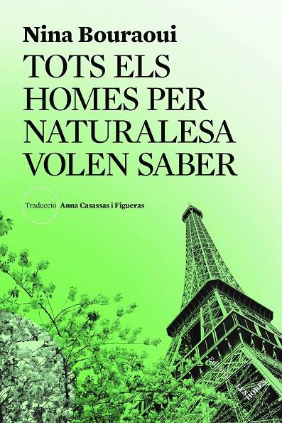 Tots els homes per naturalesa volen saber | 9791399072105 | Nina Bouraoui