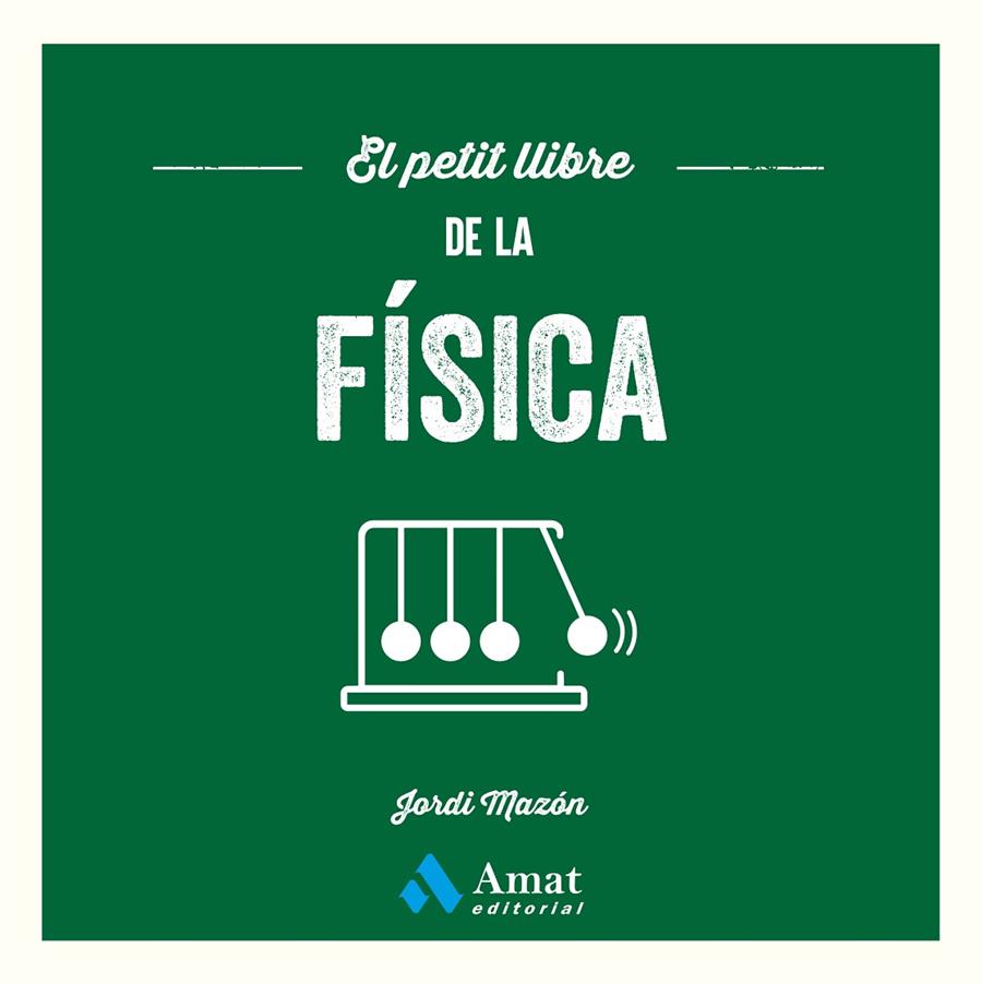 El petit llibre de la física | 9791388221217 | Jordi Mazón Bueso