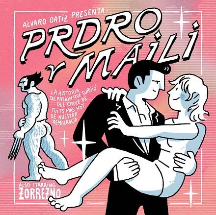 Prdro y Maili | 9788418215667 | Álvaro Ortiz