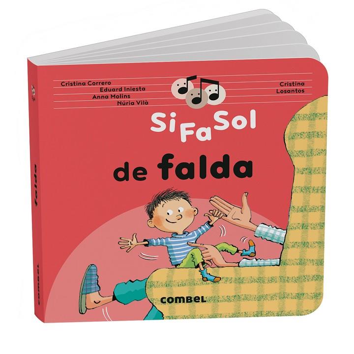 Si fa sol de falda | 9788411583466 | Cristina Correro ; Eduard Iniesta ; Anna Molins ; Núria Vilà ; Cristina Losantos