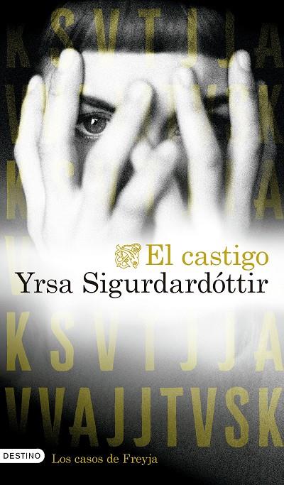 El castigo (Los casos de Freyja; 2) | 9788423370023 | Yrsa Sigurdardóttir