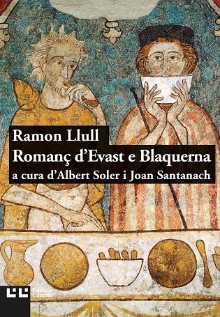 Romanç d'Evast e Blaquerna | 9788472268067 | Ramon Llull