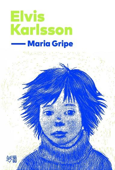 Elvis Karlsson (català) | 9791387672560 | Maria Gripe