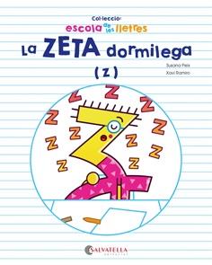 La ZETA dormilega (z) | 9788417091385 | Susana Peix ; Xavi Ramiro