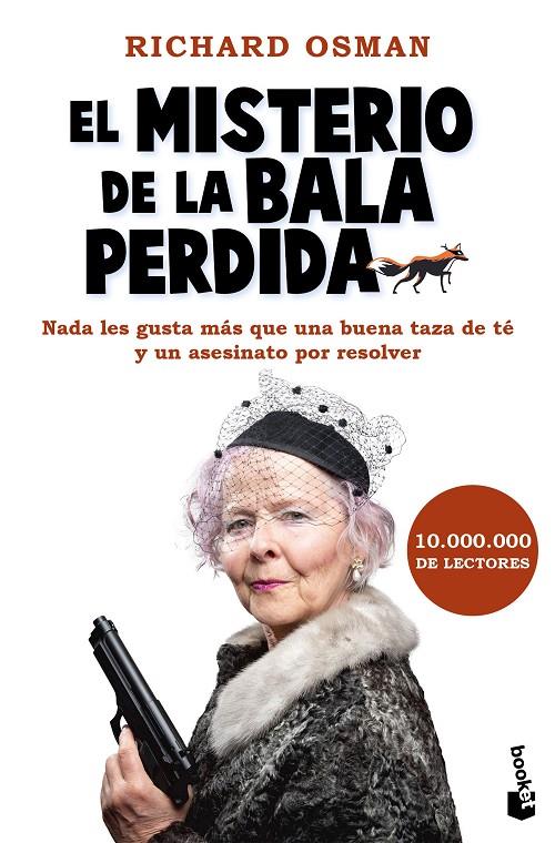 El misterio de la bala perdida (El Club del Crimen de los Jueves; 3) | 9788467071153 | Richard Osman
