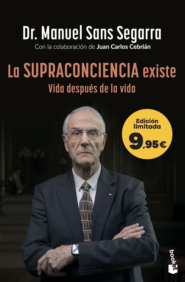 La supraconciencia existe | 9788408319856 | Manuel Sans Segarra ; Juan Carlos Cebrián