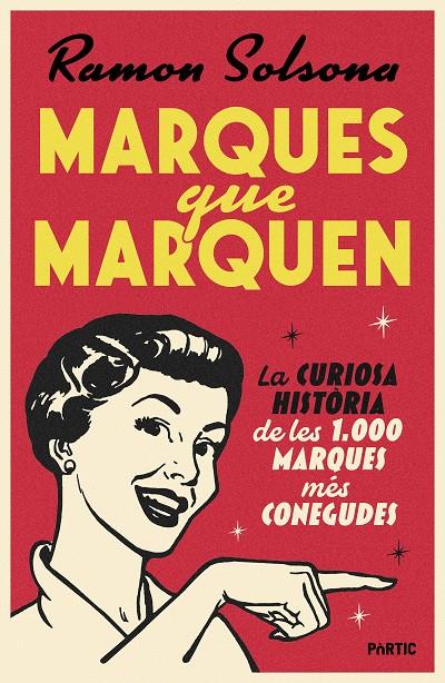 Marques que marquen | 9788498096460 | Ramon Solsona