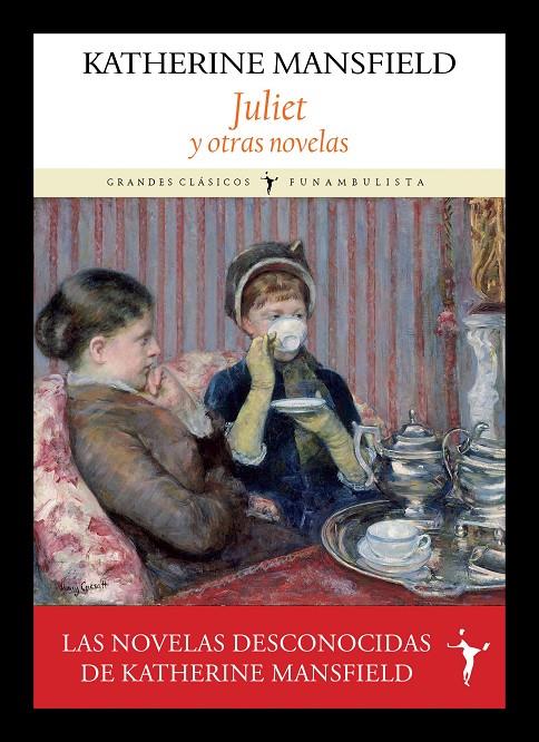 Juliet y otras novelas | 9791399038385 | Katherine Mansfield