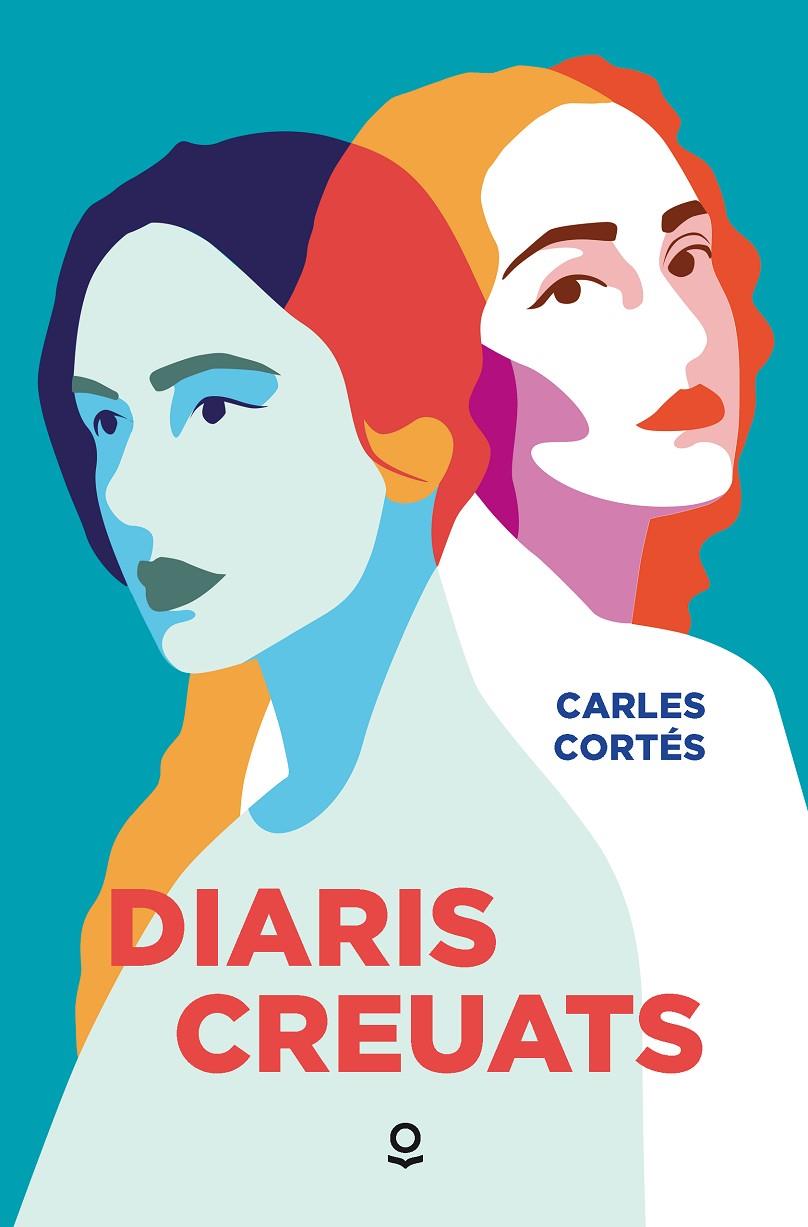 Diaris Creutats | 9788411531597 | Carles Cortes