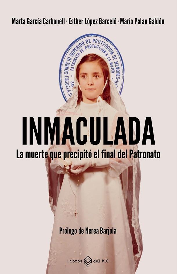 Inmaculada | 9791387839345 | Marta García Carbonell ; Esther López Barceló ; María Palau Galdón