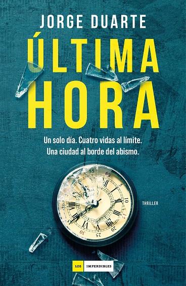 Última hora | 9791387574840 | Jorge Duarte