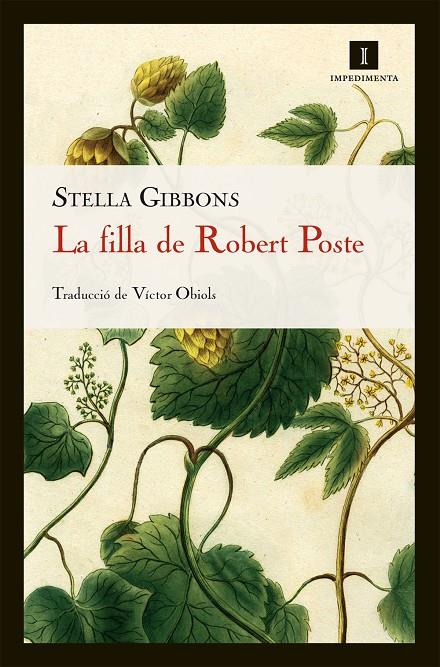 La Filla de Robert Poste | 9788415130413 | Stella Gibbons