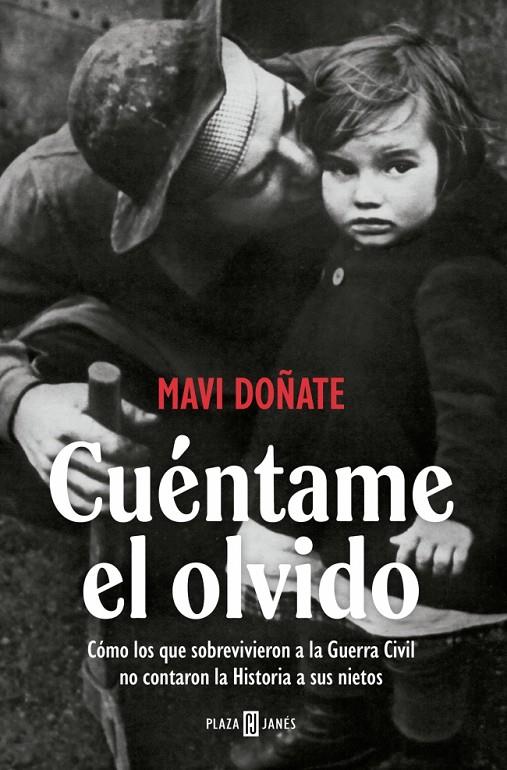 Cuéntame el olvido | 9788401037375 | Mavi Doñate