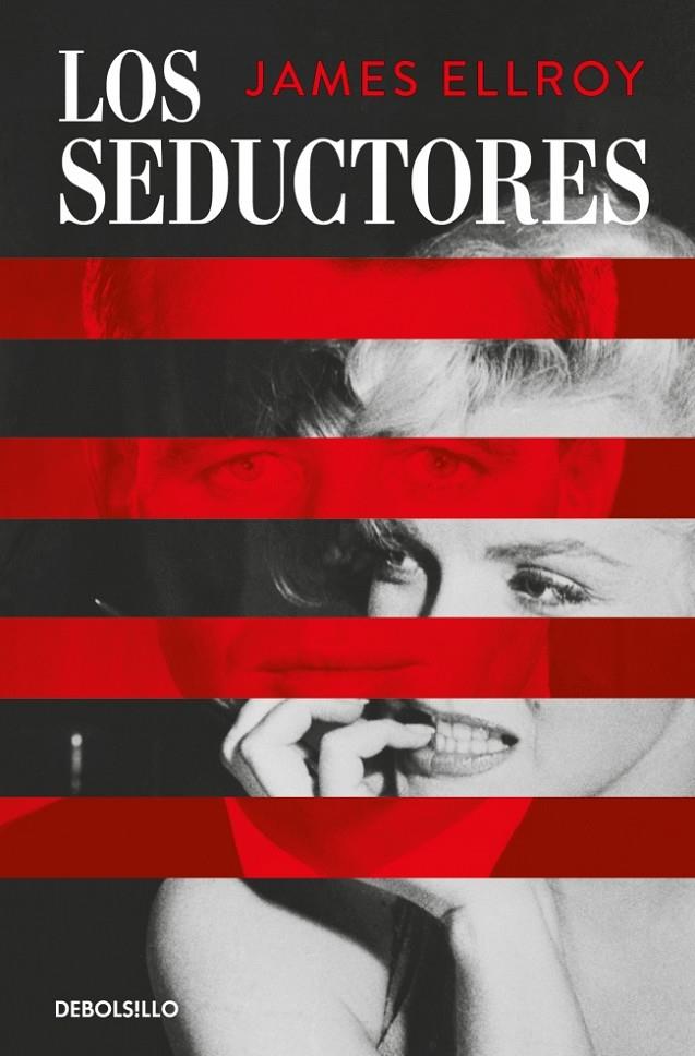 Los seductores | 9788466387606 | James Ellroy