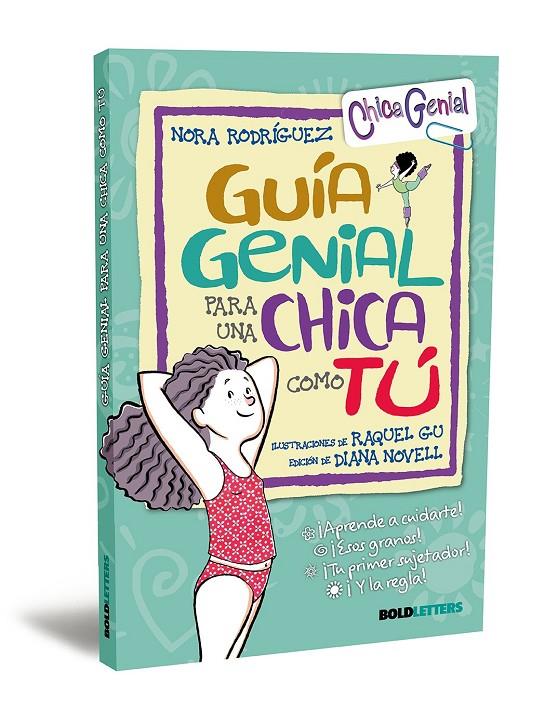 Guía genial para una chica como tú | 9791387848002 | Nora Rodríguez ; Raquel Gu