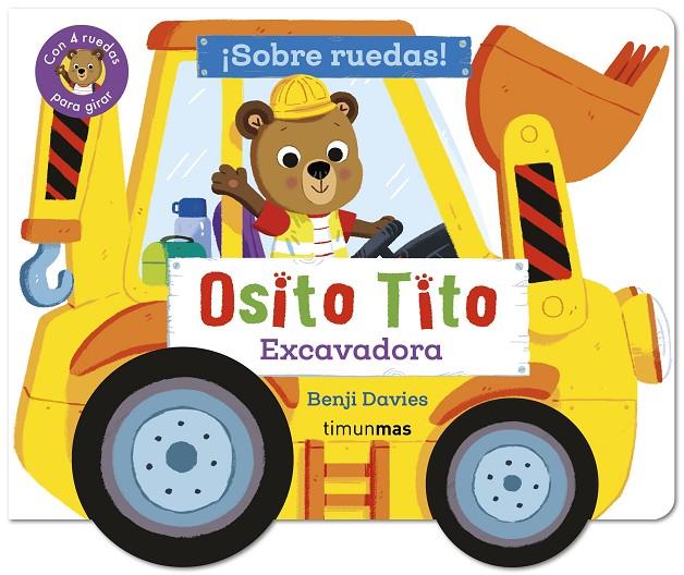 Osito Tito : Excavadora | 9788408316404 | Benji Davies