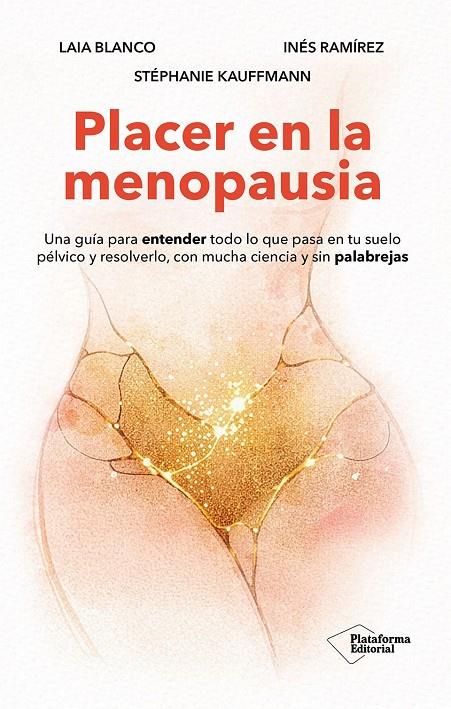 Placer en la menopausia | 9791388080289 | Laia Blanco ; Inés Ramírez ; Stéphanie Kauffmann