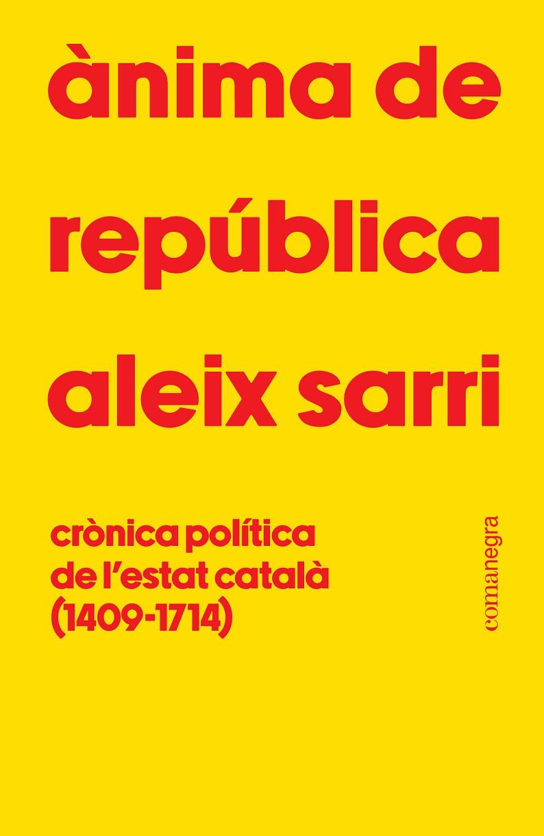 Ànima de república | 9788410161801 | Aleix Sarri