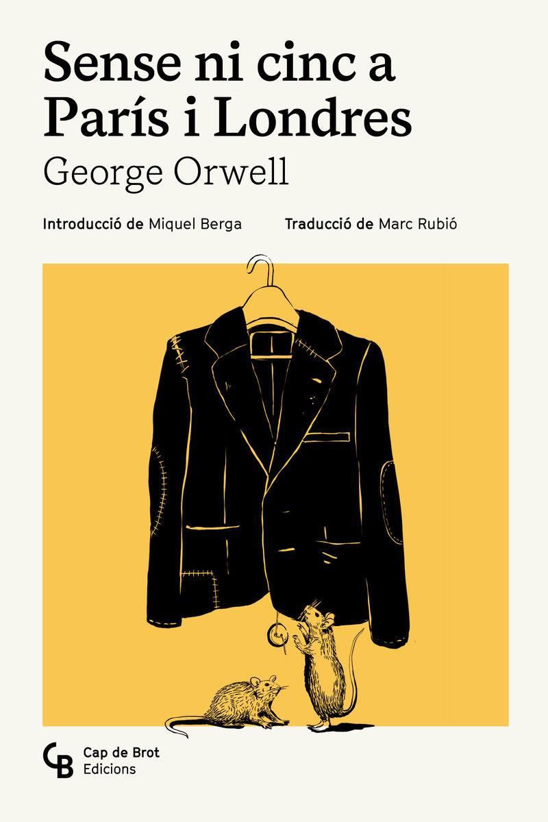 Sense ni cinc a París i Londres | 9791399108385 | George Orwell