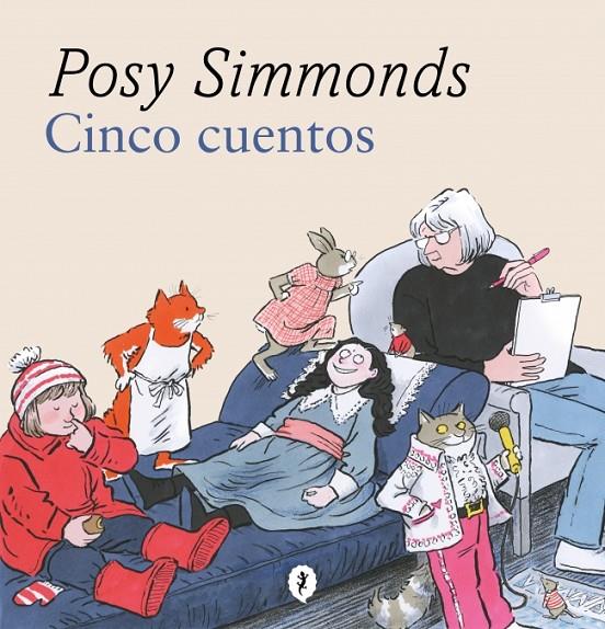Cinco cuentos | 9788419981035 | Posy Simmonds