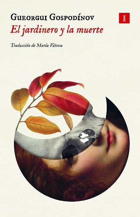 El jardinero y la muerte | 9791387641030 | Gueorgui Gospodínov