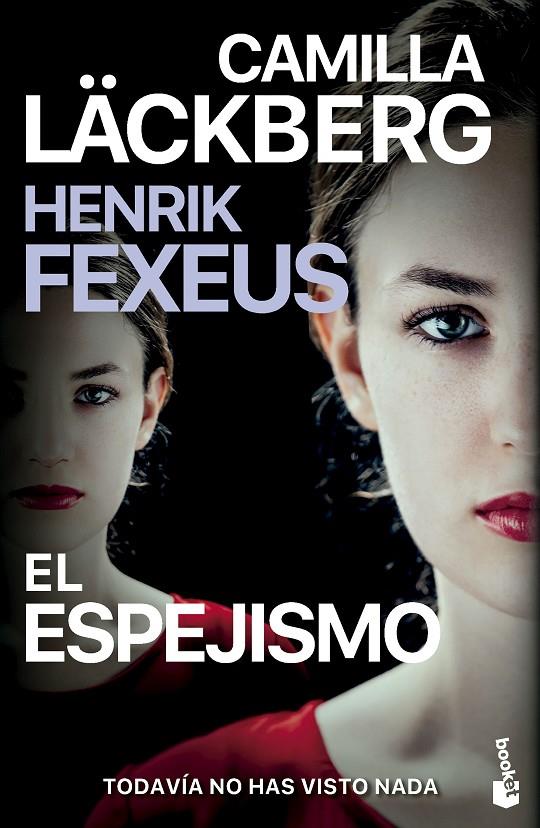 El espejismo | 9788408298472 | Camilla Läckberg ; Henrik Fexeus