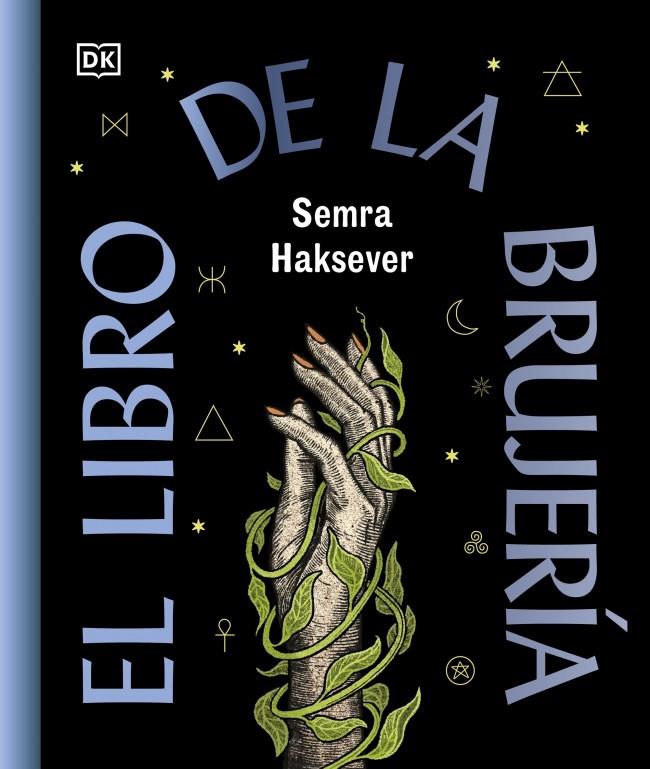 El libro de la brujería | 9780241837832 | Semra Haksever