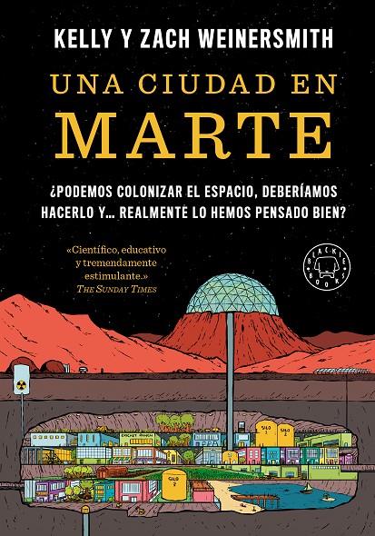 Una ciudad en Marte | 9788410323841 | Kelly Weinersmith ; Zach Weinersmith