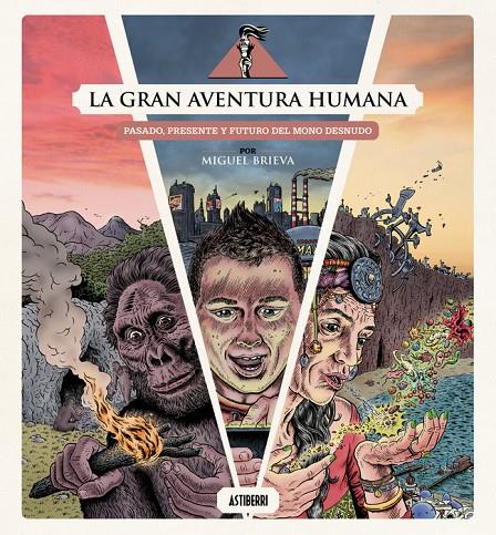 La gran aventura humana (castellà) | 9791387927097 | Miguel Brieva