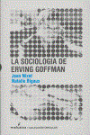 La sociología de Erving Goffman | 9788496614048 | Jean Nizet ; Natalie Rigaux