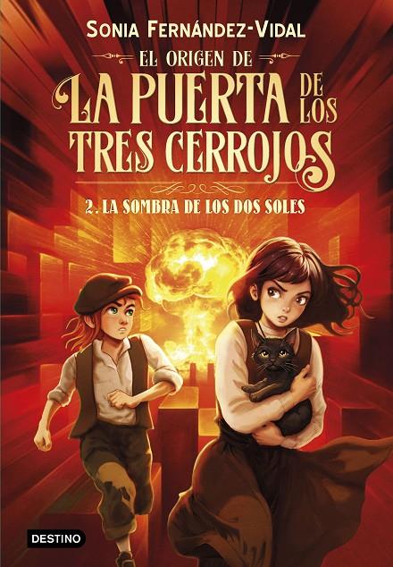 La sombra de los dos soles (El origen de la puerta de los tres cerrojos; 2) | 9788408316503 | Sònia Fernández-Vidal