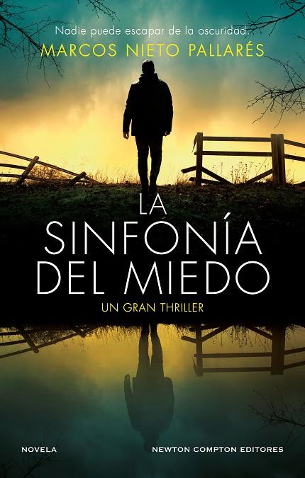 La sinfonía del miedo | 9788410359994 | Marcos Nieto Pallarés