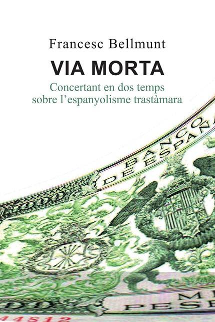 Via morta | 9791399244823 | Francesc Bellmunt