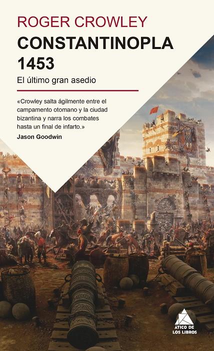 Constantinopla 1453 : el último gran asedio | 9791387592356 | Roger Crowley