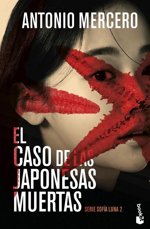 El caso de las japonesas muertas (Sofía Luna; 2) | 9788408309840 | Antonio Mercero