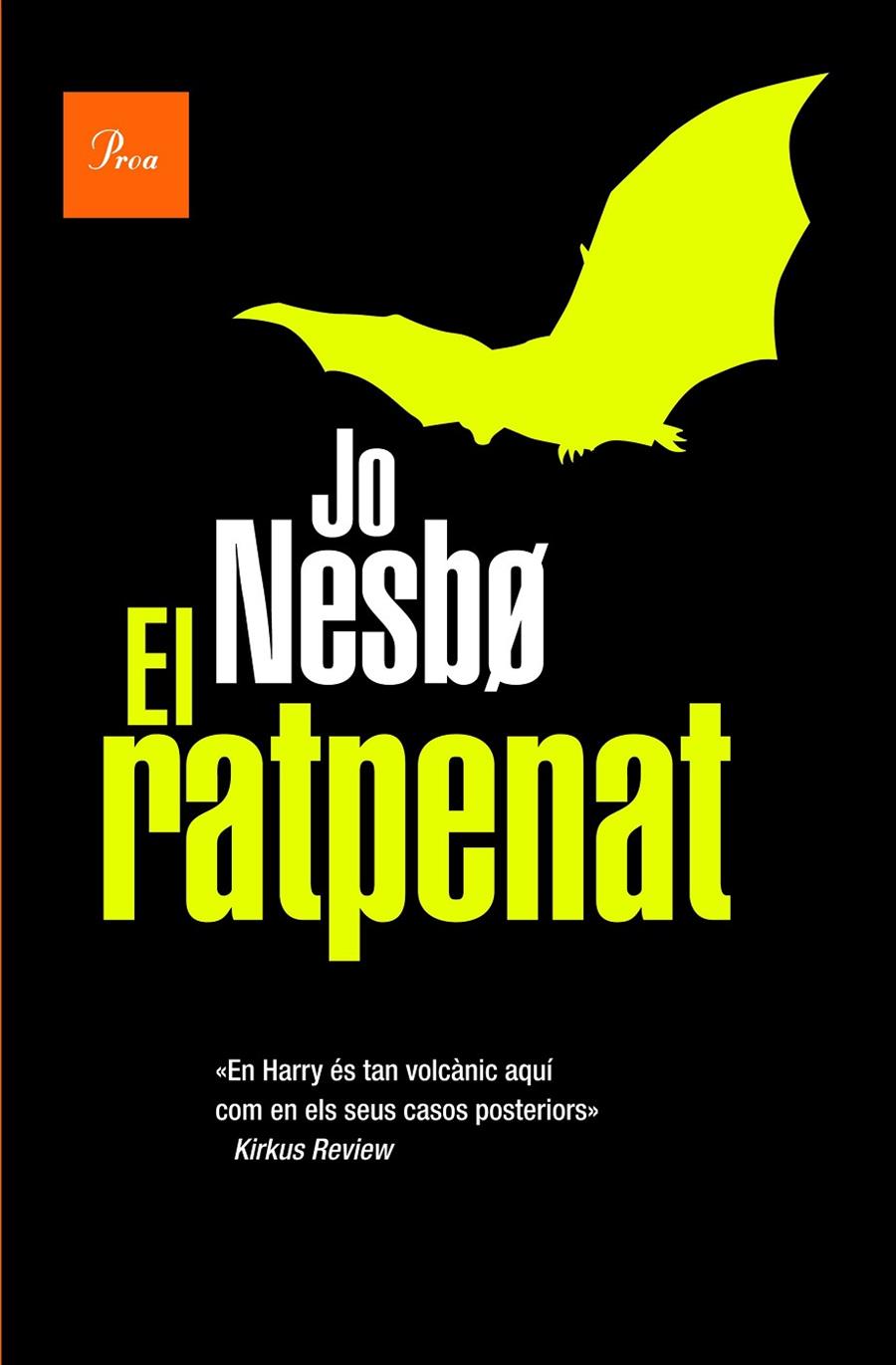 El ratpenat (Harry Hole; 1) | 9788475885605 | Jo Nesbo