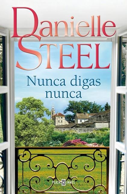 Nunca digas nunca | 9788401027772 | Danielle Steel