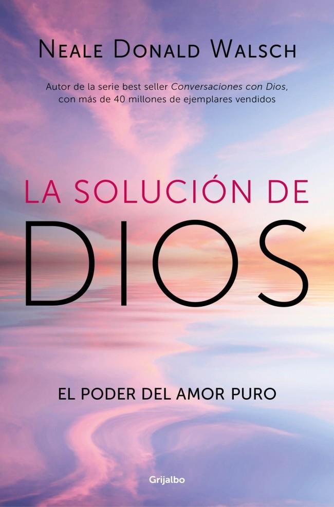 La solución de Dios | 9788425375064 | Neale Donald Walsch