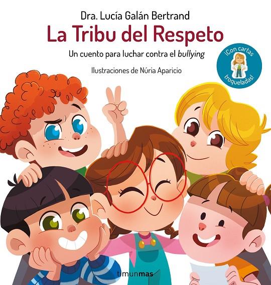 La Tribu del Respeto | 9788408312512 | Lucía Galán Bertrand ; Núria Aparicio