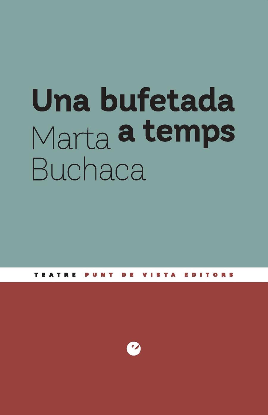 Una bufetada a temps | 9791387624576 | Marta Buchaca