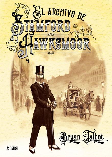 El archivo de Stamford Hawsmoor | 9791387927516 | Bryan Talbot