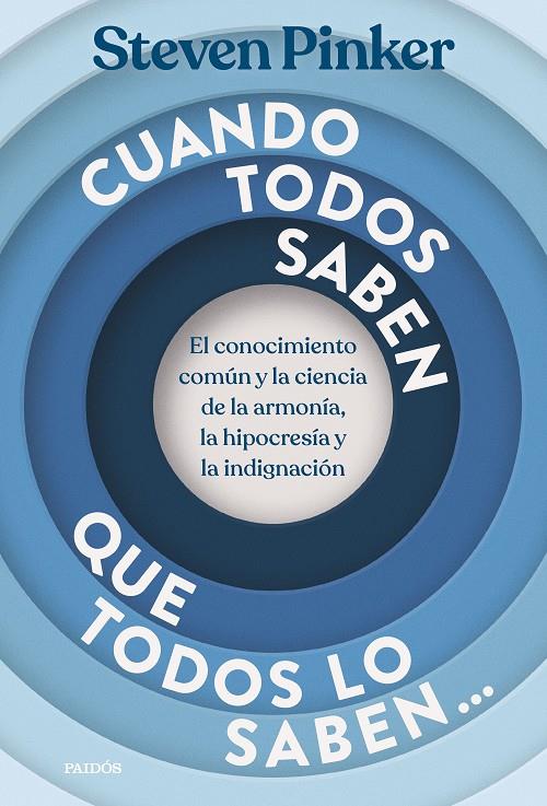 Cuando todos saben que todos lo saben... | 9788449345104 | Steven Pinker