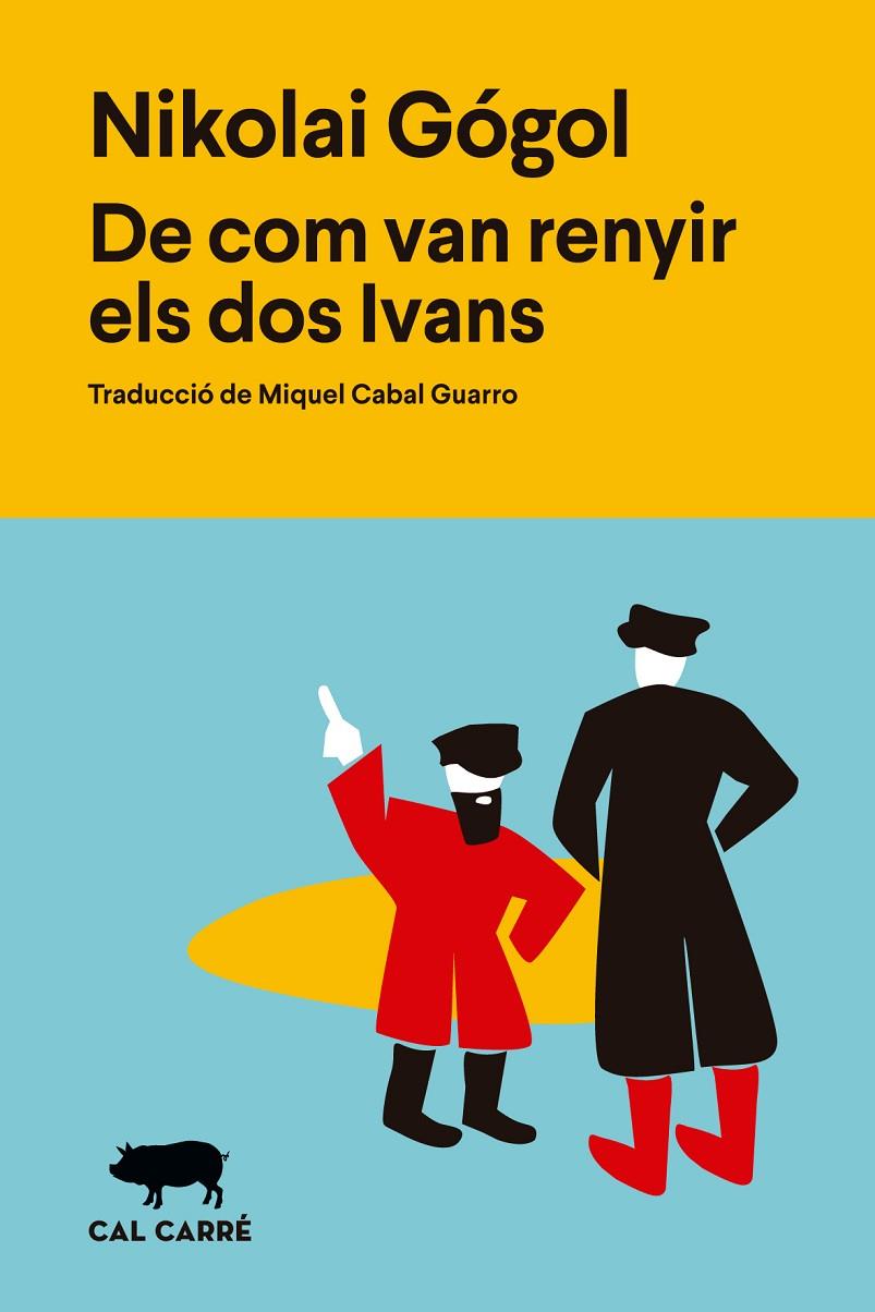 De com van renyir els dos Ivans | 9788412995039 | Nikolái Gógol