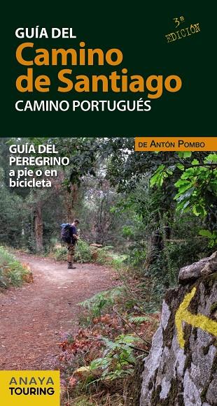 Guía del Camino de Santiago : Camino Portugués | 9788491583011 | Antón Pombo Rodríguez