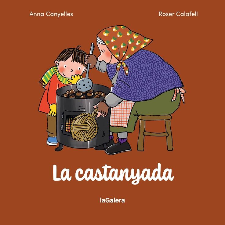 La castanyada | 9788424678104 | Anna Canyelles ; Roser Calafell