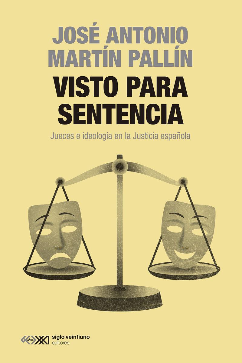 Visto para sentencia | 9788432321764 | José Antonio Martín Pallín