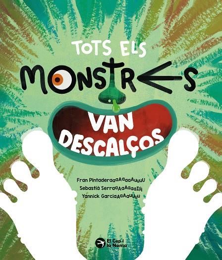 Tots els monstres van descalços | 9791387876234 | Fran Pintadera ; Sebastià Serra
