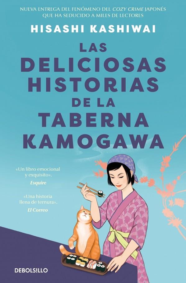 Las deliciosas historias de la taberna Kamogawa (Taberna Kamogawa ; 2) | 9788466390897 | Hisashi Kashiwai