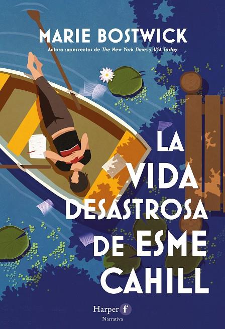 La vida desastrosa de Esme Cahill | 9788418976575 | Marie Bostwick