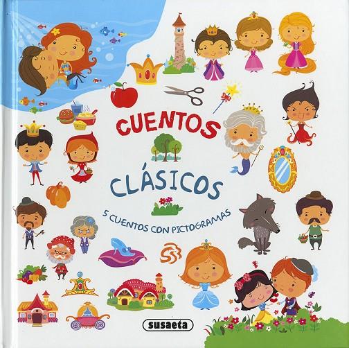 Cuentos clásicos con pictogramas | 9788467765328